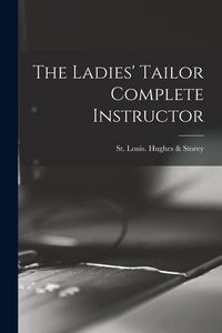 Produktbild: The Ladies' Tailor Complete Instructor
