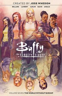Produktbild: Bellaire, J: Buffy the Vampire Slayer Vol. 7