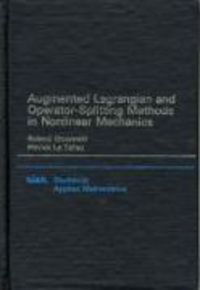 Produktbild: Augmented Lagrangian and Operator Splitting Methods in Nonlinear Mechanics
