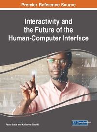Produktbild: Interactivity and the Future of the Human-Computer Interface