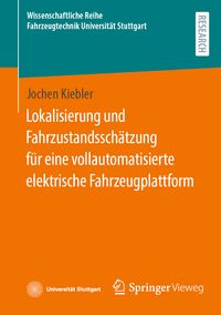 Produktbild: Lokalisierung und Fahrzustandssch&auml;tzung f&uuml;r eine vollautomatisierte elektrische Fahrzeugplattform