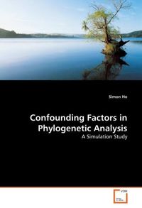 Produktbild: Ho, S: Confounding Factors in Phylogenetic Analysis