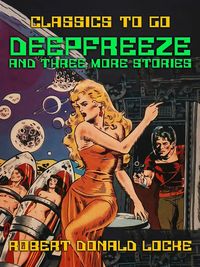 Produktbild: Deepfreeze and Three More Stories