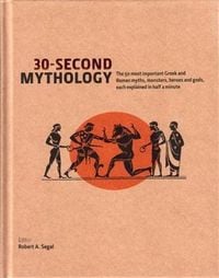 Produktbild: Segal, R: 30 Second Mythology