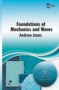 Produktbild: Foundations of Mechanics and Waves