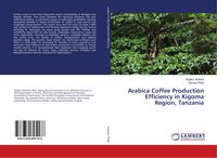 Produktbild: Arabica Coffee Production Efficiency in Kigoma Region, Tanzania