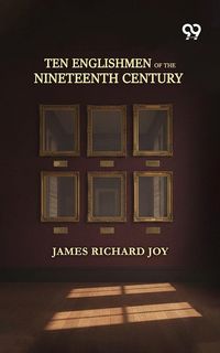 Produktbild: Ten Englishmen Of The Nineteenth Century