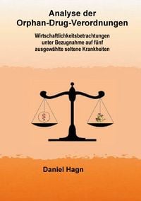Produktbild: Analyse der Orphan-Drug-Verordnungen
