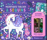 Produktbild: Mes magnifiques tableaux &agrave; sequins : un monde enchant&eacute;
