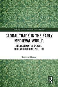 Produktbild: Global Trade in the Early Medieval World