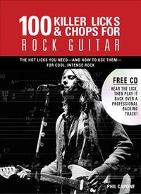 Produktbild: 100 Killer Licks and Chops for Rock Guitar (Internal Wire-O Bound)