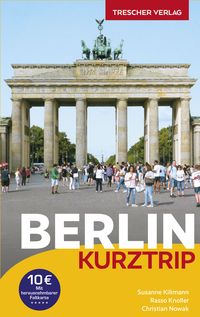 Bild vom Artikel Reiseführer Berlin - Kurztrip vom Autor Susanne Kilimann