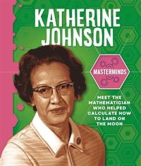 Produktbild: Masterminds: Katherine Johnson