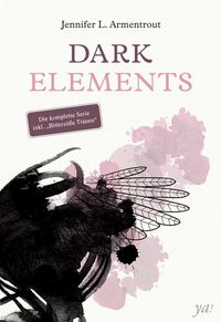 Dark Elements - die komplette Serie von Jennifer L. Armentrout