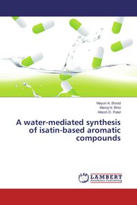 Produktbild: A water-mediated synthesis of isatin-based aromatic compounds