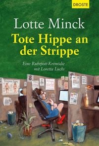 Tote Hippe an der Strippe Lotte Minck