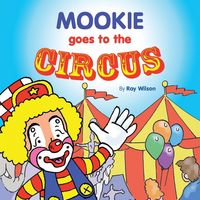 Produktbild: Mookie Goes to the Circus