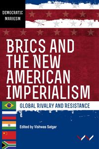 Produktbild: BRICS and the New American Imperialism