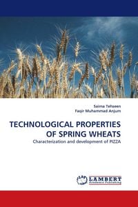 Produktbild: TECHNOLOGICAL PROPERTIES OF SPRING WHEATS