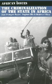 Produktbild: The Criminalization of the State in Africa