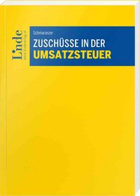 Produktbild: Zusch&uuml;sse in der Umsatzsteuer
