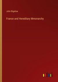 Produktbild: France and Hereditary Mmonarchy