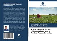 Produktbild: Wirtschaftlichkeit der Mikrobew&auml;sserung in Andhra Pradesh, Indien