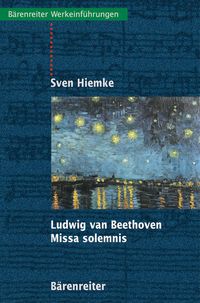 Bild vom Artikel Ludwig van Beethoven - Missa solemnis vom Autor Sven Hiemke