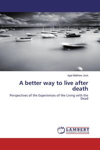 Produktbild: A better way to live after death