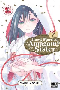 Produktbild: How I married an Amagami sister. Tome 19