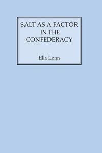Produktbild: Salt as a Factor in the Confederacy