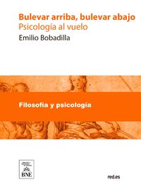 Produktbild: Bulevar arriba, bulevar abajo (psicolog&iacute;a al vuelo)