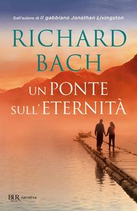 Produktbild: Un ponte sull'eternit&agrave;