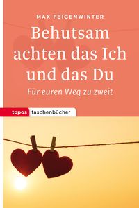 Produktbild: Behutsam achten das Ich und das Du