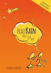 Produktbild: Frau Kain regt sich auf