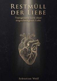 Produktbild: Restm&uuml;ll der Liebe