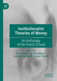 Produktbild: Institutionalist Theories of Money