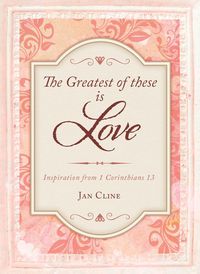 Produktbild: Greatest of These Is Love