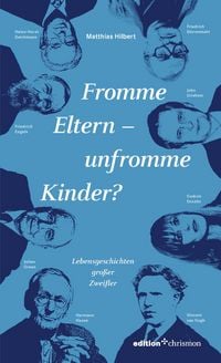 Produktbild: Fromme Eltern - unfromme Kinder?