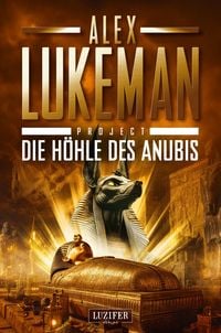 Produktbild: Die H&ouml;hle des Anubis (project 20)