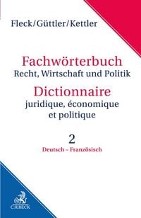 Produktbild: Fachw&ouml;rterbuch Recht, Wirtschaft und Politik Band 2: Deutsch - Franz&ouml;sisch