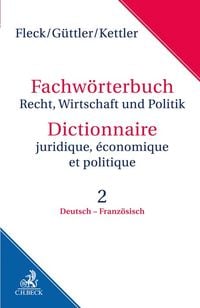 Produktbild: Fachw&ouml;rterbuch Recht, Wirtschaft und Politik Band 2: Deutsch - Franz&ouml;sisch