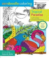 Produktbild: Zendoodle Coloring Tropical Pa