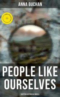 Produktbild: People Like Ourselves (Scottish Historical Novels)