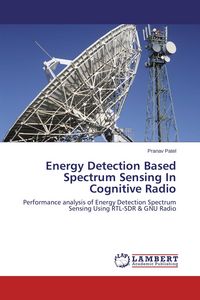 Produktbild: Energy Detection Based Spectrum Sensing In Cognitive Radio
