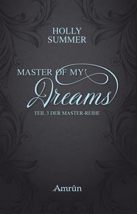Produktbild: Master of my Dreams (Master-Reihe Band 3)