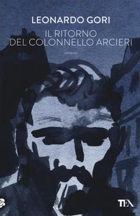Produktbild: Il ritorno del colonnello Arcieri