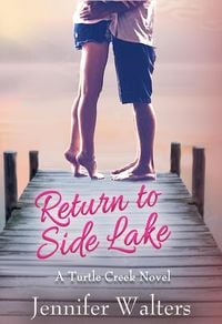 Produktbild: Return to Side Lake (Turtle Creek Series, #3)