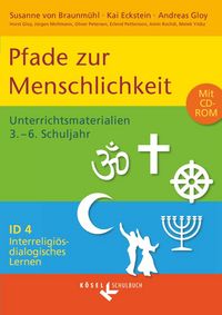 Produktbild: Interreligi&ouml;s-dialogisches Lernen: ID - Sekundarstufe I - Band 4: 3.-6. Schuljahr