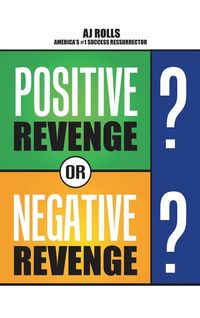 Produktbild: Positive Revenge or Negative Revenge
